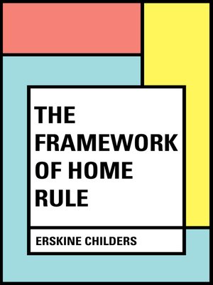 cover image of The Framework of Home Rule